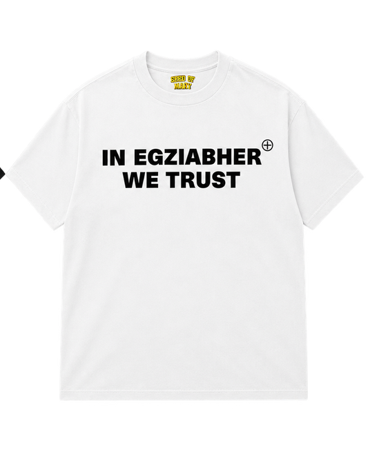 IN EGZIABHER (GOD) WE TRUST White Tee
